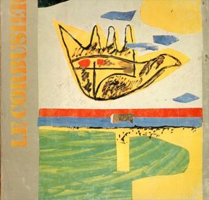 ル・コルビュジエ　Le Corbusier: Disegni Dessins Drawings/のサムネール