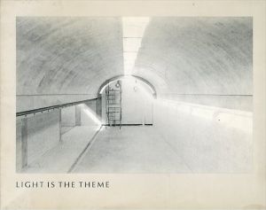ルイス・I・カーン　Light is the Theme: Louis I. Kahn and the Kimbell Art Museum/ルイス・I・カーン