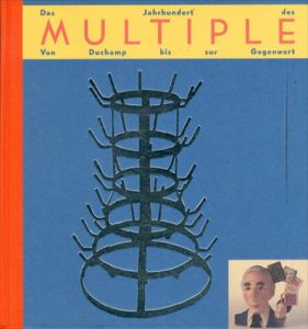 The Century Of The Multiple: From Duchamp To The Present/Stefan Germer Claus Pias Katerina Vatsella　Zdenek Felixのサムネール