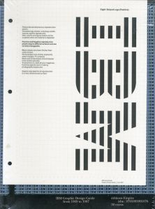 IBM: Graphic Design Guide From 1969 To 1987/Steven Heller