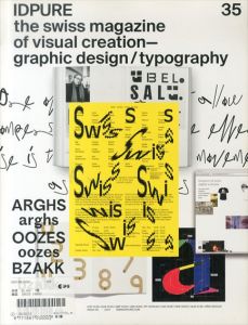 IDPURE the Swiss Magazine of Visual Creation-Graphic Design / Typography No. 35 2014/Thierry Hausermann