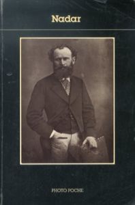 ナダール　Nadar　Photo Poche/
