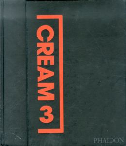 CREAM 3 Phaidon /