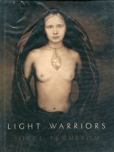 ジョイス・テネソン写真集　Joyce Tenneson: Light Warriors/のサムネール