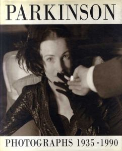 ノーマン・パーキンソン写真集　Parkinson Photographs 1935-1990/Norman Parkinson　Martin Harrison編のサムネール