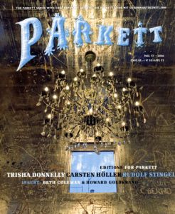 パルケット　Parkett No.77 Trisha Donnelly/Carsten Holler/Rudolf Stingel/
