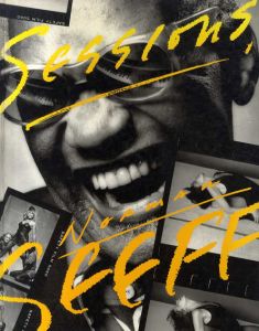 ノーマン・シーフ写真集　セッションズ　Sessions!/Norman Seeff
