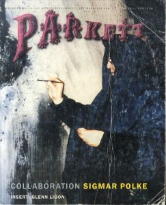 パルケット　Parkett No.30: ジグマー・ポルケ/