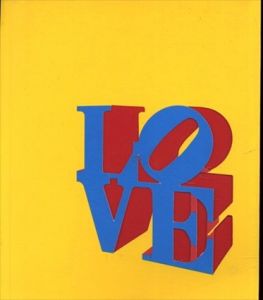 ロバート・インディアナ展　Robert Indiana Exhibition December 2004 to January 2005/Robert Indianaのサムネール