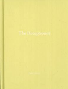 高橋ジュンコ　Junko Takahashi: The Receptionist (One Picture Book 38) /高橋ジュンコ