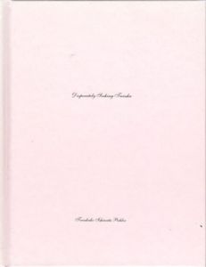 Mayako & Twinkako Ishiwata: Desperately Seeking Twinka/Twinkako Ishiwata Pichler