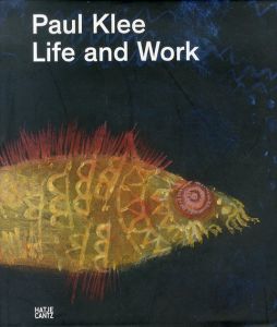 パウル・クレー　Paul Klee: Life and Work/パウル・クレーのサムネール