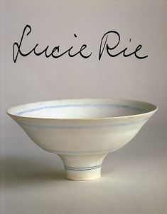 ルーシー・リー　Lucie Rie/トニー・バークス　西マーヤ・荻矢知子訳のサムネール