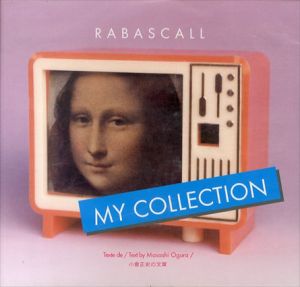 Joan Rabascall: My Collection/小倉正史文のサムネール