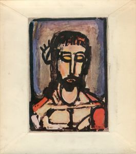 ジョルジュ・ルオー　Georges Rouault/