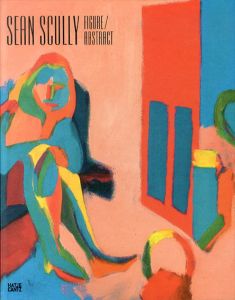 ショーン・スカリー　Sean Scully: Figure Abstract/Sean Scully/Marc O'sullivan/Beate Reifenscheid