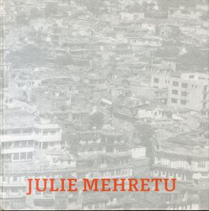 ジュリー・メレツ　Julie Mehretu: Black City/Lawrence Chua/Cay Sophie Rabinowitz/Agustin Perez Rubio/Marcus Steinwegのサムネール