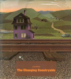 The CHANGING COUNTRYSIDE (A Margaret K. McElderry book)/Jorg Mullerのサムネール