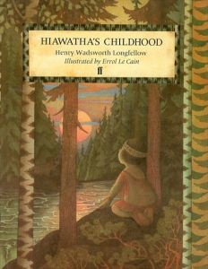 Hiawatha's Childhood/ヘンリー・ワズワース・ロングフェローのサムネール
