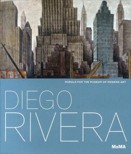 ディエゴ・リベラ　Diego Rivera: Murals for the Museum of Modern Art /ディエゴ・リベラのサムネール