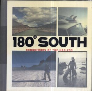 180 Degrees South: Conquerors of the Useless/Yvon Chouinard　Jeff Johnson　Chris Malloyのサムネール