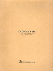 ジョージ・ジェンセン Georg Jensen And The Silversmiths/Shigehiko Koshida Royal Copenhagen Japanのサムネール