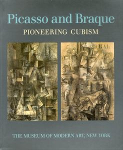 ピカソ/ブラック　Picasso and Braque: Pioneering Cubism/William Rubinのサムネール