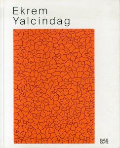 Ekrem Yalcindag About Color, Nature, Ornaments, and Other Things/Ekrem Yalcindag Beate Kemfertのサムネール