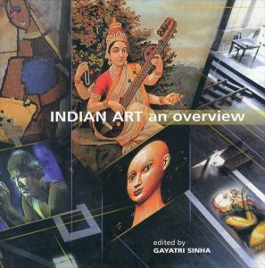 インド美術　Indian Art: An Overview/Gayatri Sinhaのサムネール