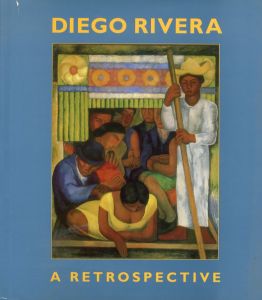 ディエゴ・リベラ　Diego Rivera: A Retrospective/Linda Banks Downs/Cynthia Newman Helmsのサムネール