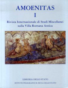 古代ローマ時代の別荘研究 I.II 2冊セット Amoenitas: Rivista Internazionale di Studi Miscellanei Sulla Villa Romana Antica　全2冊揃/Claudia Angelelliのサムネール