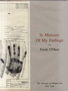 フランク・オハラ　In Memory of My Feelings: A Selections Of Poems/Frank O'Hara　Bill Berkson編