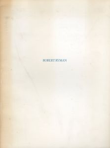 ロバート・ライマン　Robert Ryman: New Paintings, April 6-May 10, 1990/のサムネール