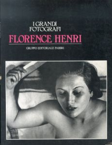 フローレンス・アンリ　Florence Henri: I grandi Fotografi/フローレンス・アンリのサムネール