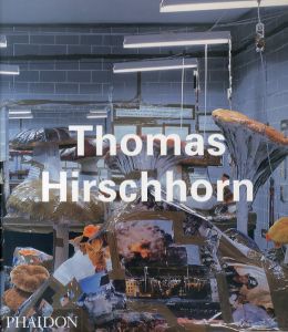 トーマス・ヒルシュホルン　Thomas Hirschhorn/Thomas Hirschhornのサムネール