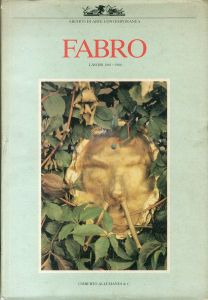 ルチアーノ・ファブロ　Luciano Fabro: Lavori 1963-1986/Luciano Fabroのサムネール