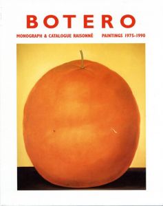 ボテロ　カタログ・レゾネ　Botero: Monograph & Catarogue Raisonne  Paintings 1975-1990/ボテロのサムネール