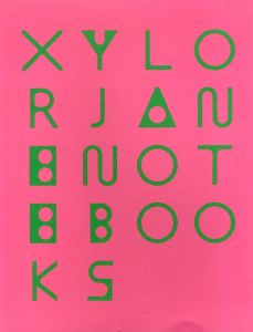 シラー・ジェーン　Xylor Jane: Notebooks/Xylor Jane/John Yau/Em Rooneyのサムネール