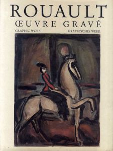ジョルジュ・ルオー　版画カタログ・レゾネ　Rouault: Oeuvre Grave. Graphic Work.　全2冊揃/Francois Chapon