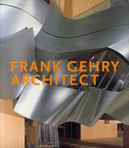 フランク・ゲーリー　Frank Gehry: Architect/Frank O. Gehry/Beatriz Colomina/Mildred Friedman/William J. Mitchell/J. Fiona Ragheb/Jean-Louis Cohen/Solomon R. Guggenheim MuseumCorporate Author/Museo Guggenheim BilbaoCorporate Authorのサムネール