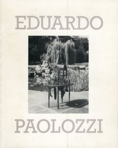 エドゥアルド・パオロッツィ　Eduardo Paolozzi: Sculptures From A Garden/のサムネール