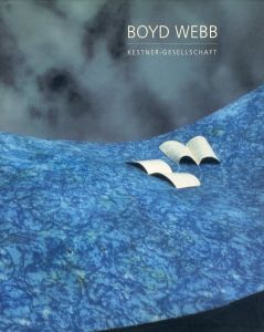 ボイド・ウェッブ　Boyd Webb: Photographien 1981-1987/のサムネール