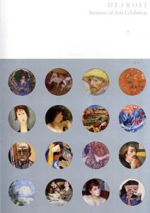 デトロイト美術館展　大西洋を渡ったヨーロッパの名画たち/千足伸行