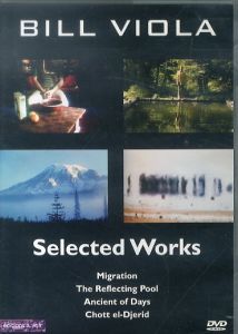 ビル・ヴィオラ　Bill Viola: Selected Works　[DVD]/のサムネール