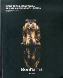 Bonhamsオークションカタログ　Eight Treasures from a Private American Collection/のサムネール