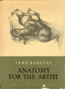 ジェン・バークサイ　Jeno Barcsay: Anatomy for the Artist/Jeno Barcsay