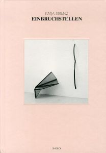 Katja Strunz: Points of Entry/Barbara Kuon