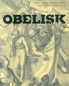Obelisk: A History/Brian A. Curran　Anthony Grafton　Pamela O. Long　Benjamin Weissのサムネール