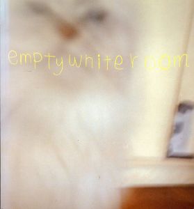 長島有里枝写真集　empty white room /長島有里枝