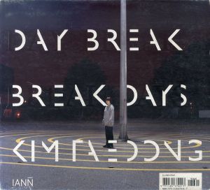 キム・テドン　Kim Taedong: Day Break Break Days/のサムネール